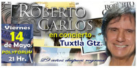 Roberto Carlos en Tuxtla – 14 de Mayo 2010