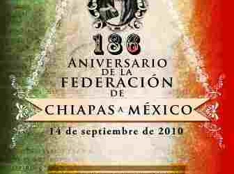 Federacion de Chiapas a México 186 Aniversario