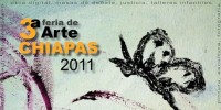 Tercera Feria de Arte Chiapas 2011