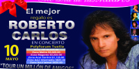 Roberto Carlos en Tuxtla Gutiérrez el próximo 10 de Mayo