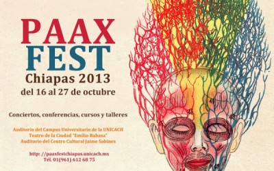 Paax Fest Chiapas 2013