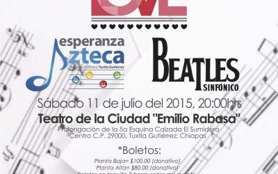 All you need is love, Beatles Sinfónico en Tuxtla Gtz.
