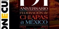 Celebrarán 191 aniversario de la Federación de Chiapas a México