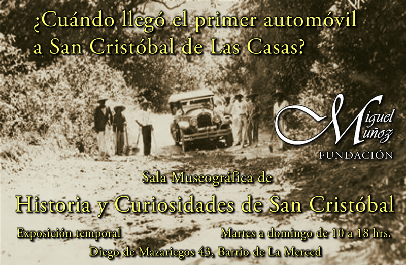 Presentación de la Sala Museográfica, Historica y de Curiosidades de San  Cristóbal de las Casas,Chiapas  | Todo Chiapas