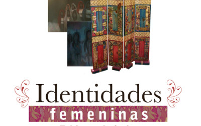 Exposición Colectiva – Identidades Femeninas