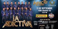 La Adictiva llega a Chiapas para celebrar el mes patrio